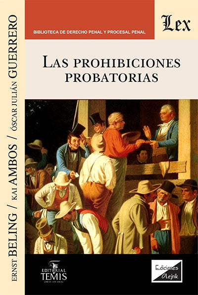 Las Prohibiciones Probatorias