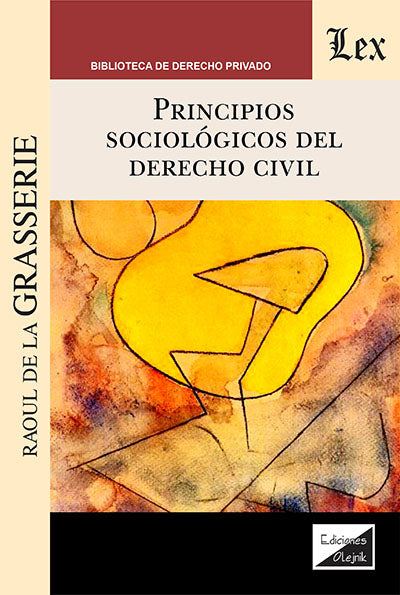 Principios Sociologicos del Derecho Civil