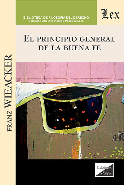 Principio General de la Buena Fe