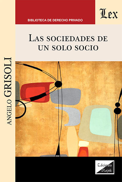 Las Sociedades de Un Solo Socio