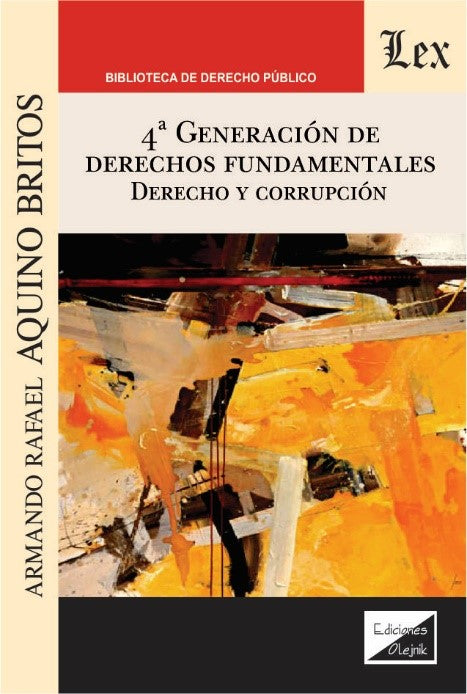 4Ta. Generación de Derechos Fundamentales