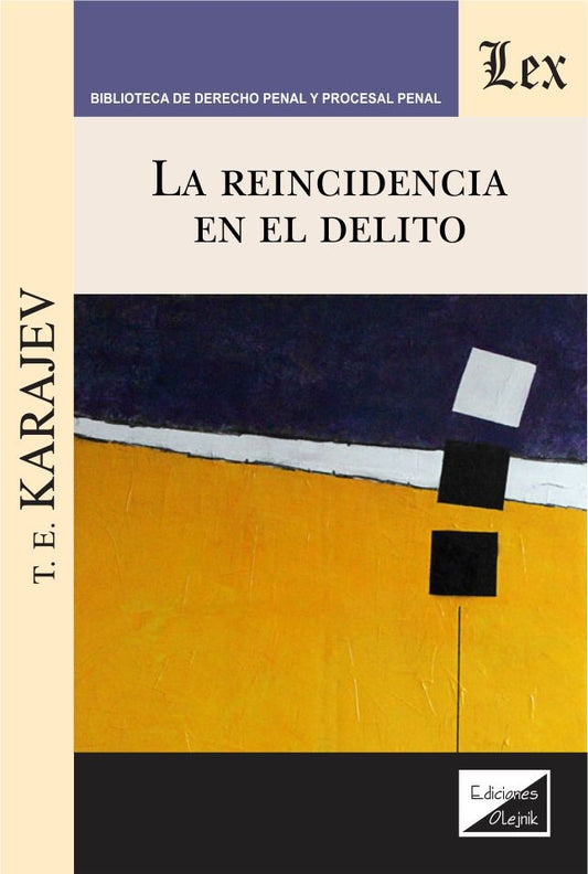 La Reincidencia en El Delito