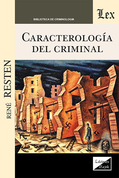 Caracterología del Criminal