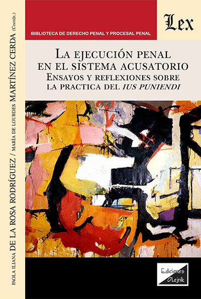 Ejecucion Penal en El Sistema Acusatorio
