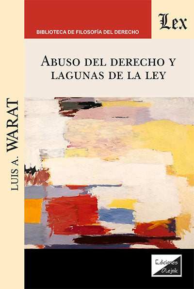 Abuso del Derecho y Lagunas de la Ley