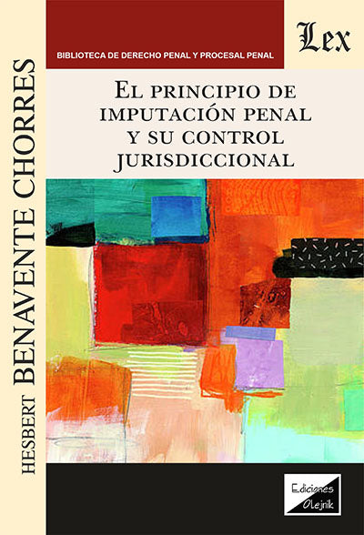 Principio de Imputación Penal y su Control Jurisdiccional
