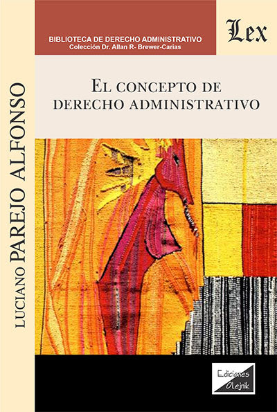 El Concepto de Derecho Administrativo
