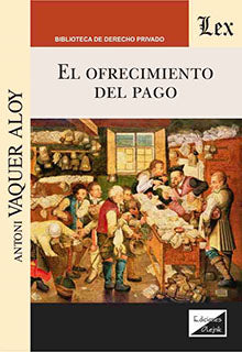 El ofrecimiento del pago