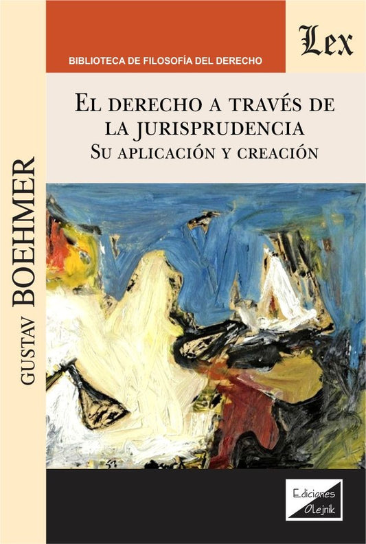 Derecho a Través de la Jurisprudencia
