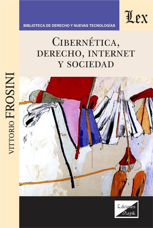 Cibernética, Derecho, internet y sociedad