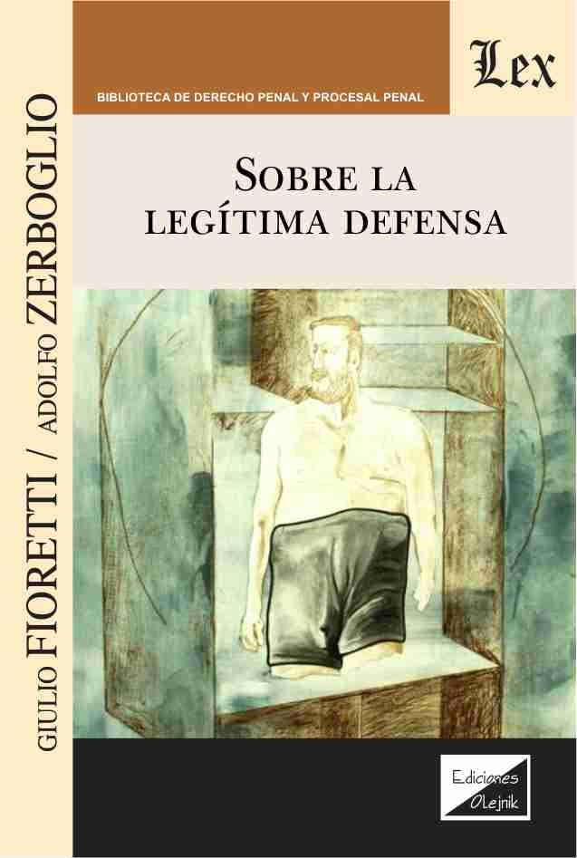 Sobre la Legítima Defensa