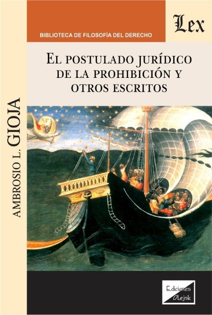 Postulado Jurídico de la Prohibición y Otros