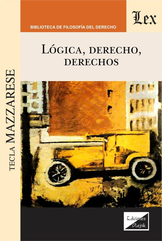 Lógica Derecho, Derechos