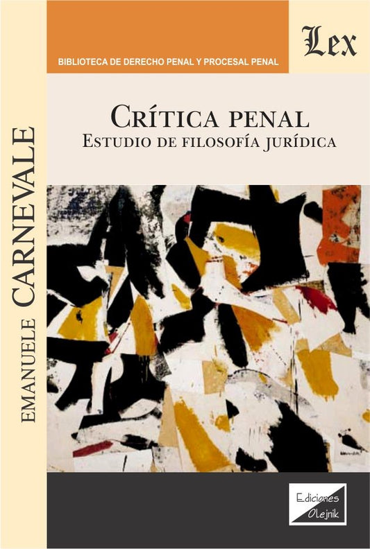 Crítica Penal. Estudio de Filosofía Jurídica