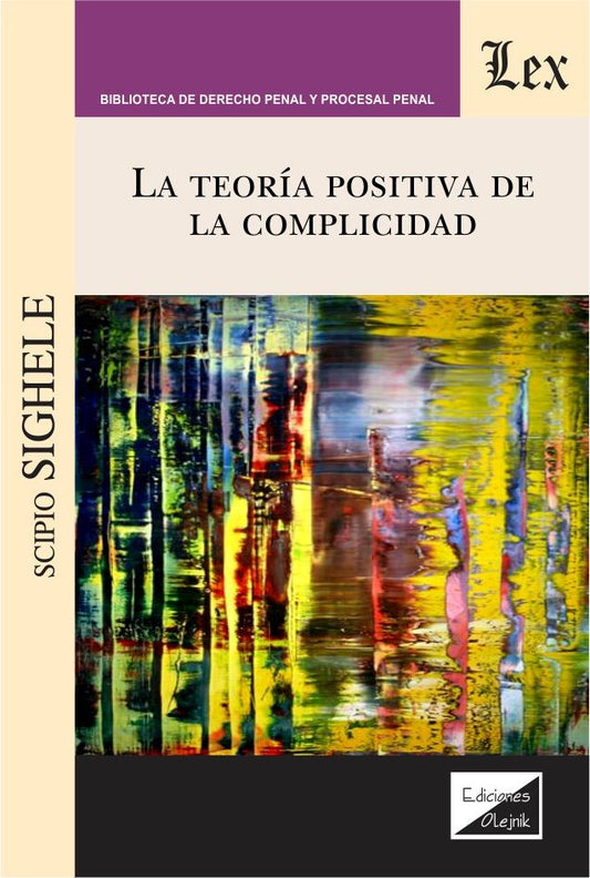 La Teoría Positivista de la Complicidad