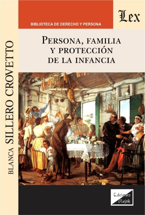Persona, Familia y Protección de la Infancia