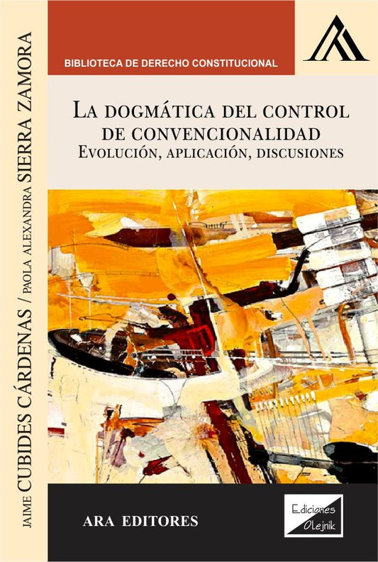 La Dogmática del Control de Convencionalidad