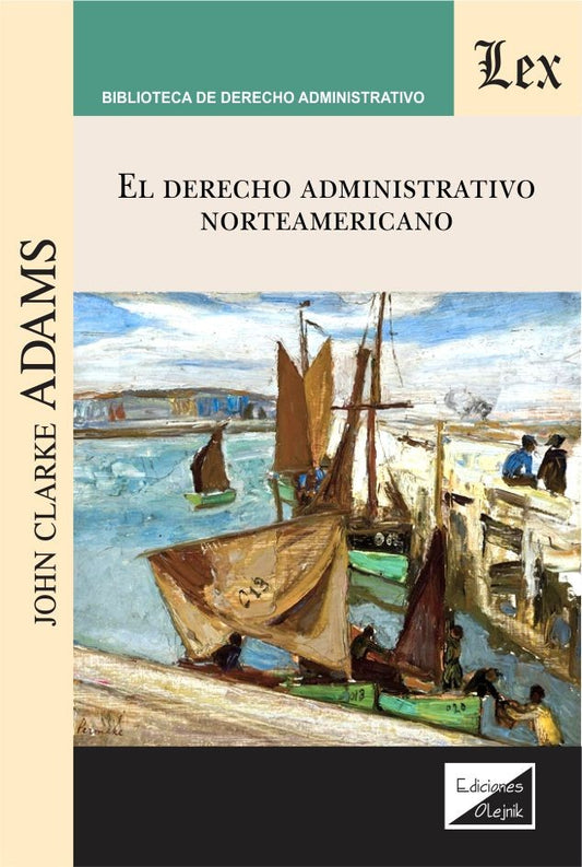 Derecho Administrativo Norteamericano
