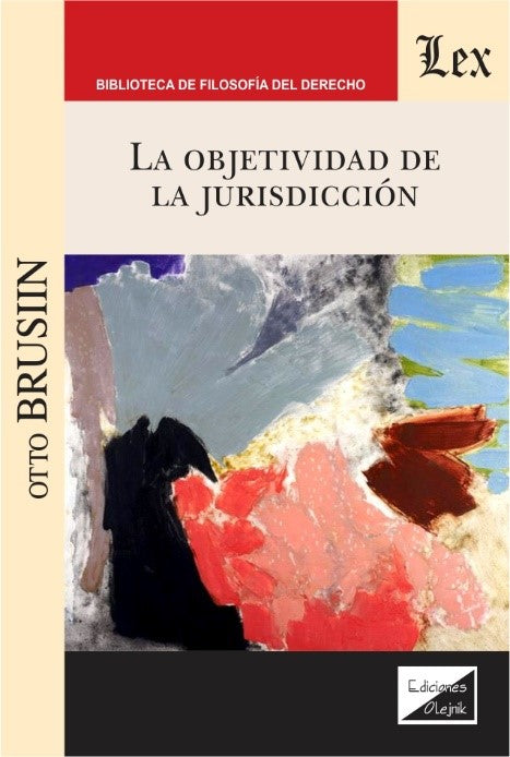La Objetividad de la Jurisdicción
