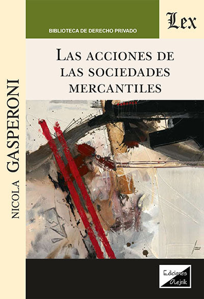 Las Acciones de Las Sociedades Mercantiles