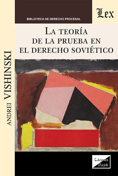 La Teorías de la Prueba en El Derecho Soviético