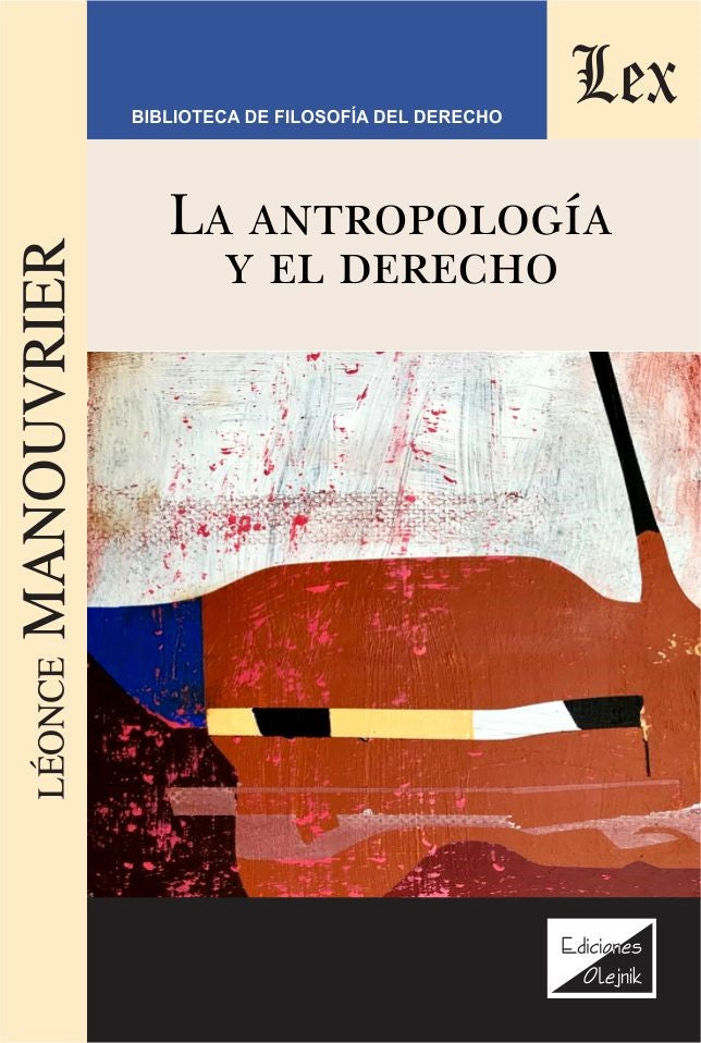 La Antropología y El Derecho