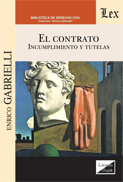 Contrato. Incumplimiento y Tutelas