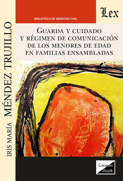 Guarda y Cuidaddo y Régumen de Comunicación