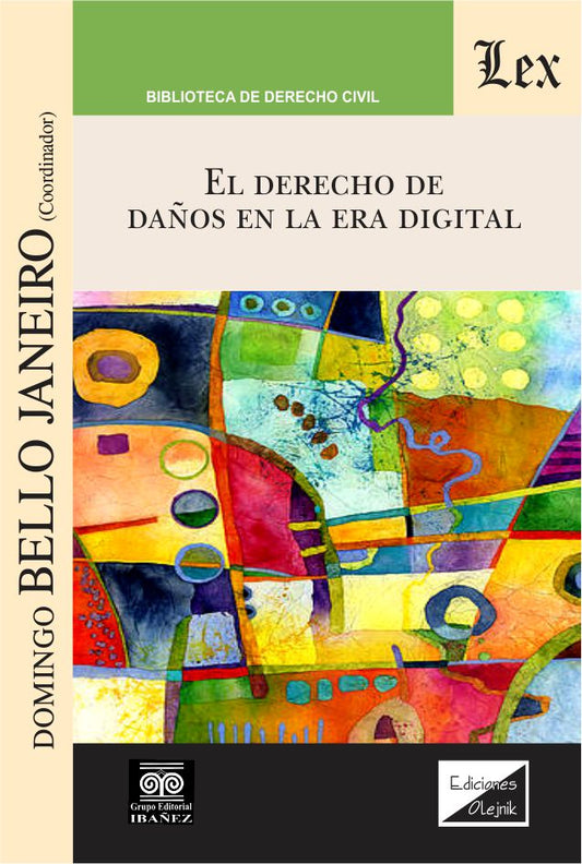 El derecho de daños en la era digital