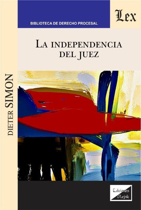 La Independencia del Juez