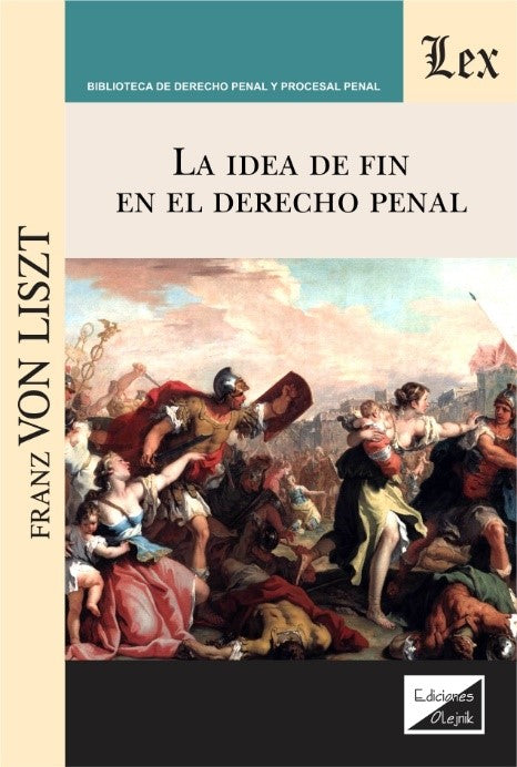 La Idea de Fin en El Derecho Penal