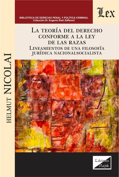 Teoría del Derecho Conforme a la Ley de Las razas