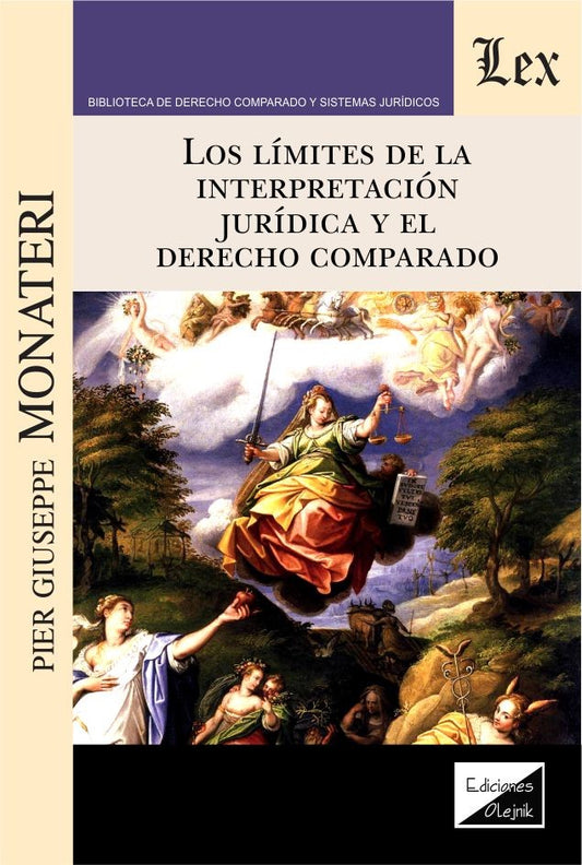 Los Límites de la Interpretación Jurídica y El Derecho Comparado