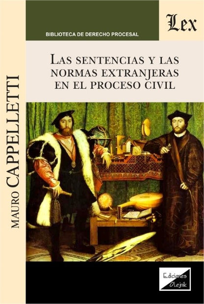 Sentencias y las normas extranjeras en el proceso civil