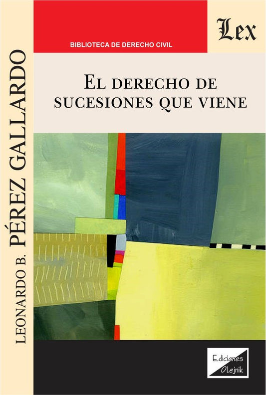 Derecho de Sucesiones Que Viene