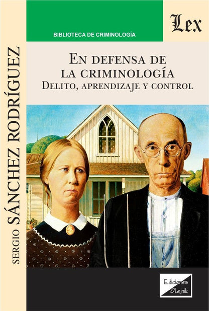 En Defensa de la Criminología