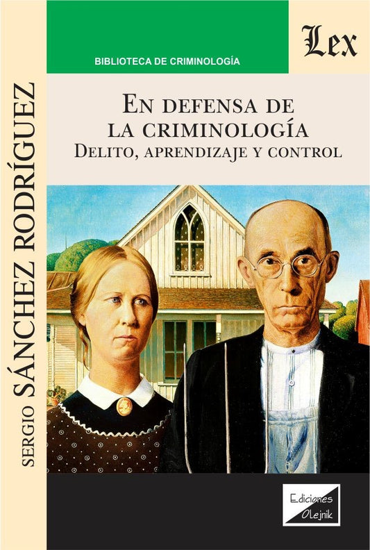 En Defensa de la Criminología