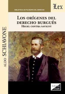 Orígenes del Derecho Burgués. Hegel