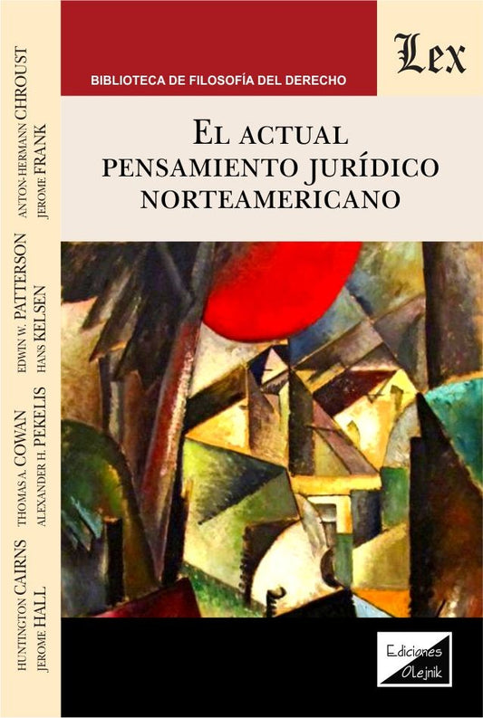 Actual Pensamiento Jurídico Norteamericano