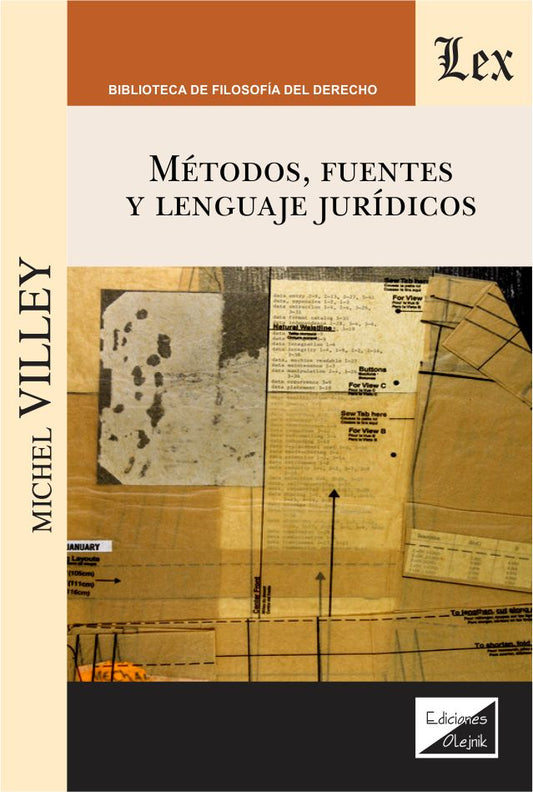 Métodos, Fuentes y Lenguaje Jurídicos