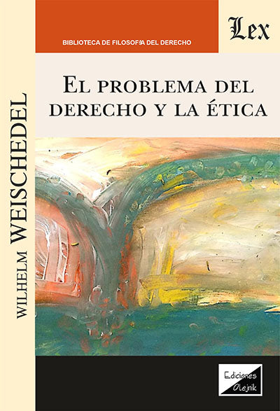 Problema del Derecho y la Ética