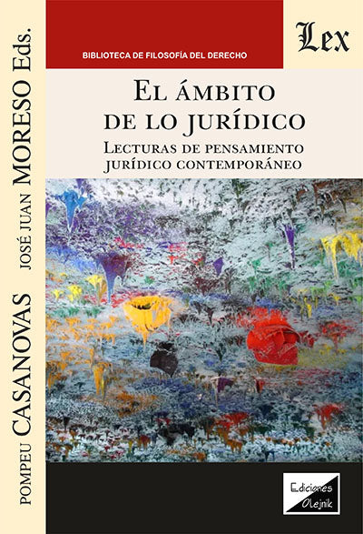 El ámbito de lo jurídico. Lecturas de pensamiento jurídico contemporaneo
