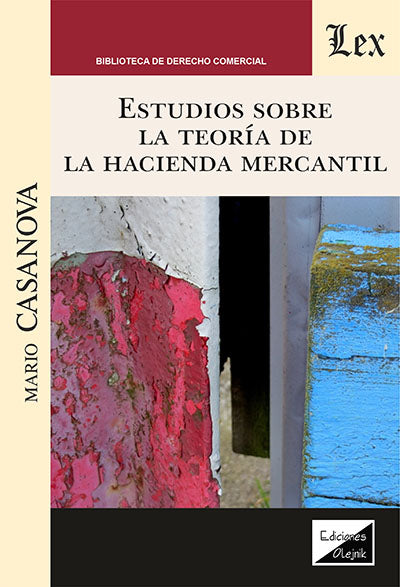 Estudios sobre la Teoría de la Hacienda Mercantil