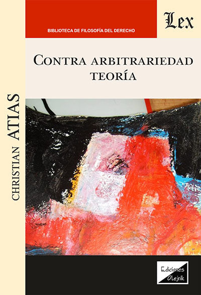 Contra Arbitrariedad - Teoría