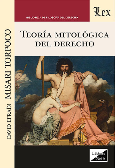 Teoría Mitológica del Derecho