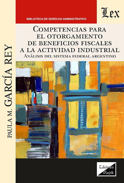 Competencias para El Otorgamiento de Beneficios Fiscales