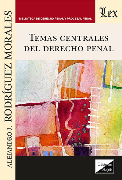 Temas Centrales del Derecho Penal