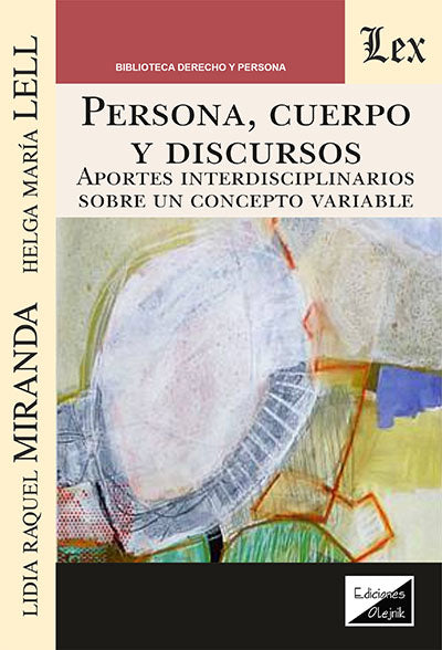 Persona, Cuerpo y Discursos