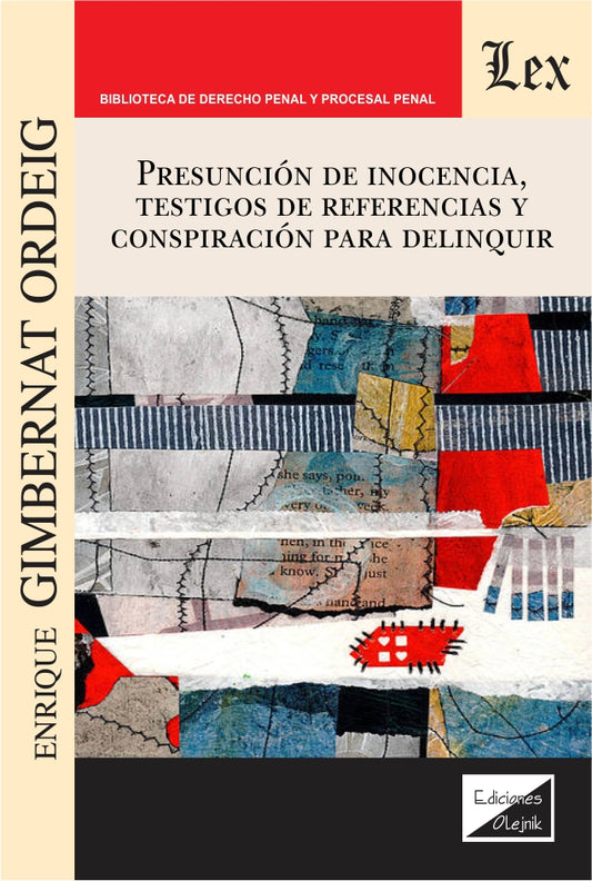 Presuncion de Inocencia, Testigos de Referencia