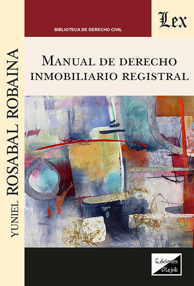 Manual de Derecho Inmobiliario Registral